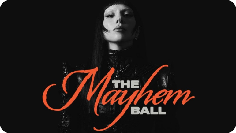 LADY GAGA The Mayhem Ball